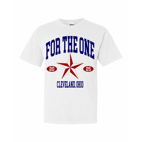 White t-shirt with blue FOR THE ONE text, red star, numbers 20 25, and CLEVELAND OHIO below